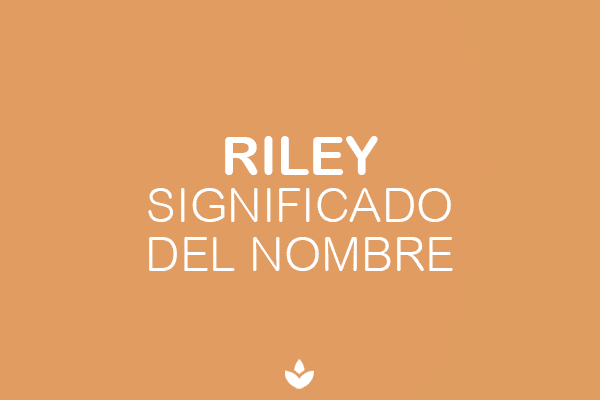 significado del nombre riley